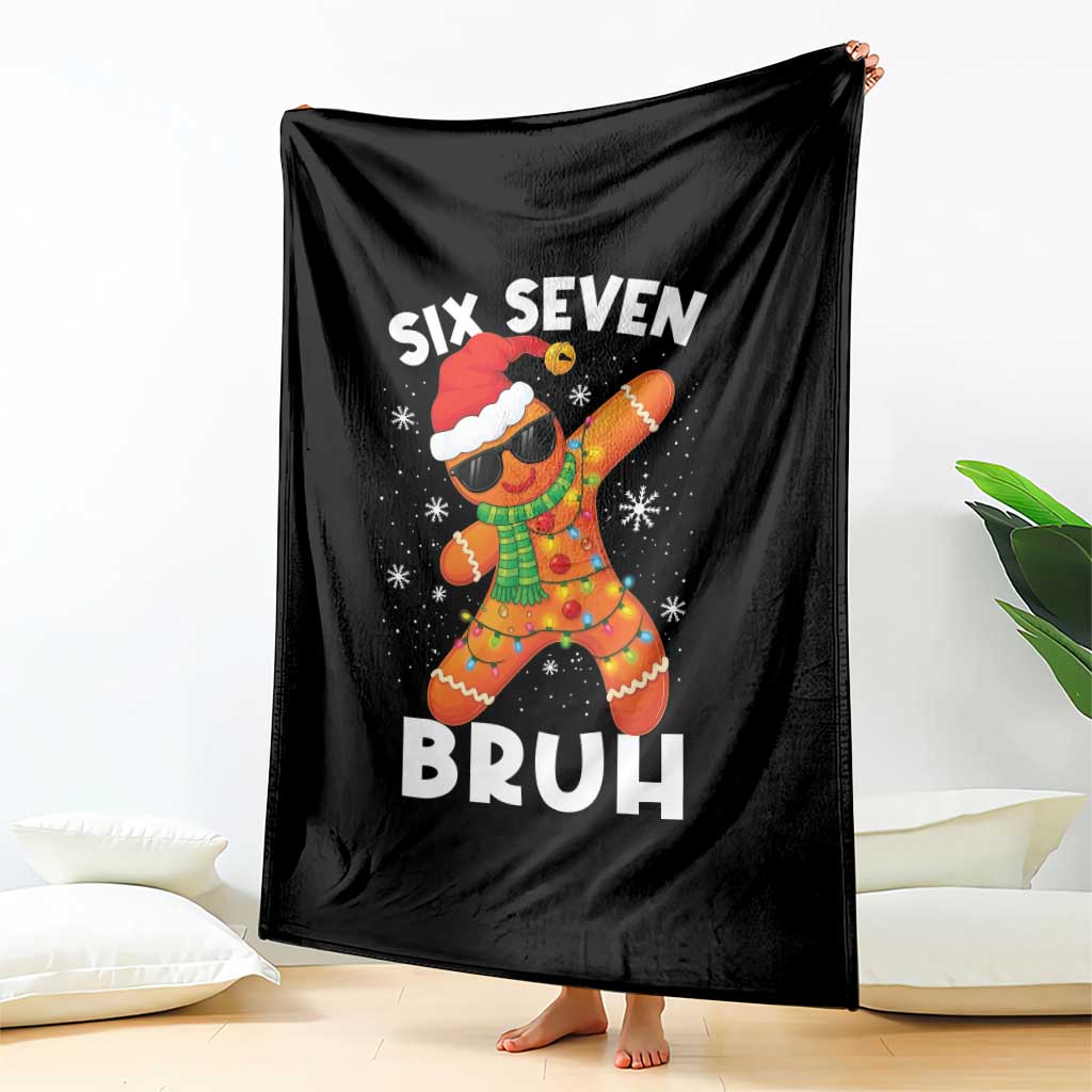 67 Christmas Six Seven Bruh Gingerbread Throw Blanket Funny Six Seven Meme Boys TS10 Print Your Wear