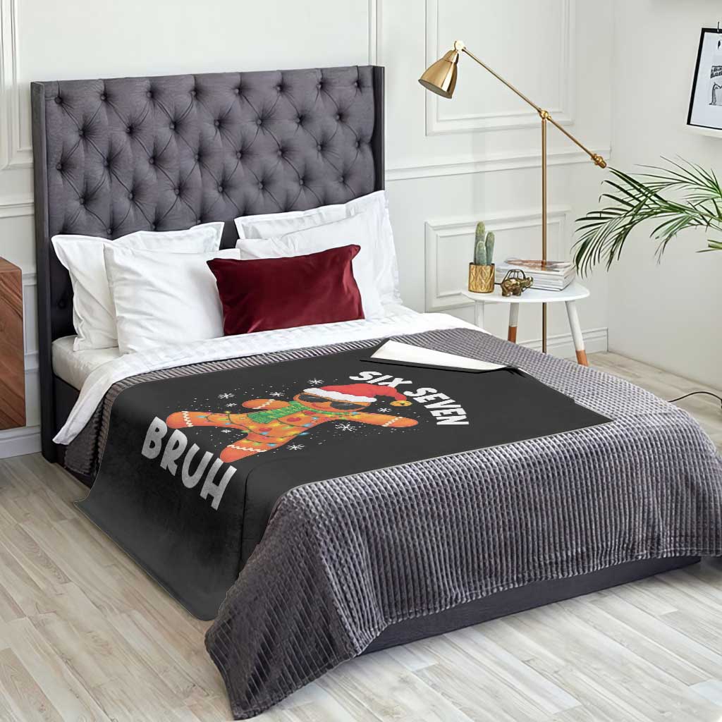 67 Christmas Six Seven Bruh Gingerbread Throw Blanket Funny Six Seven Meme Boys TS10 Print Your Wear