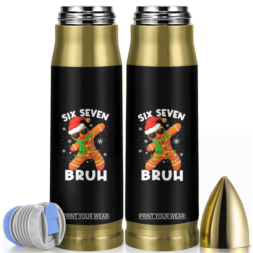 67 Christmas Six Seven Bruh Gingerbread Bullet Tumbler Funny Six Seven Meme Boys TS10 Black Print Your Wear