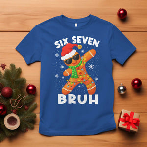 67 Christmas Six Seven Bruh Gingerbread T Shirt Funny Six Seven Meme Boys TS10 Royal Blue Print Your Wear
