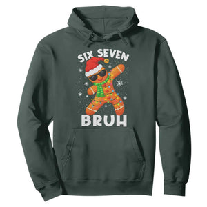 67 Christmas Six Seven Bruh Gingerbread Hoodie Funny Six Seven Meme Boys TS10 Dark Forest Green Print Your Wear
