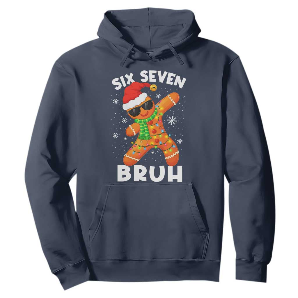 67 Christmas Six Seven Bruh Gingerbread Hoodie Funny Six Seven Meme Boys TS10 Navy Print Your Wear