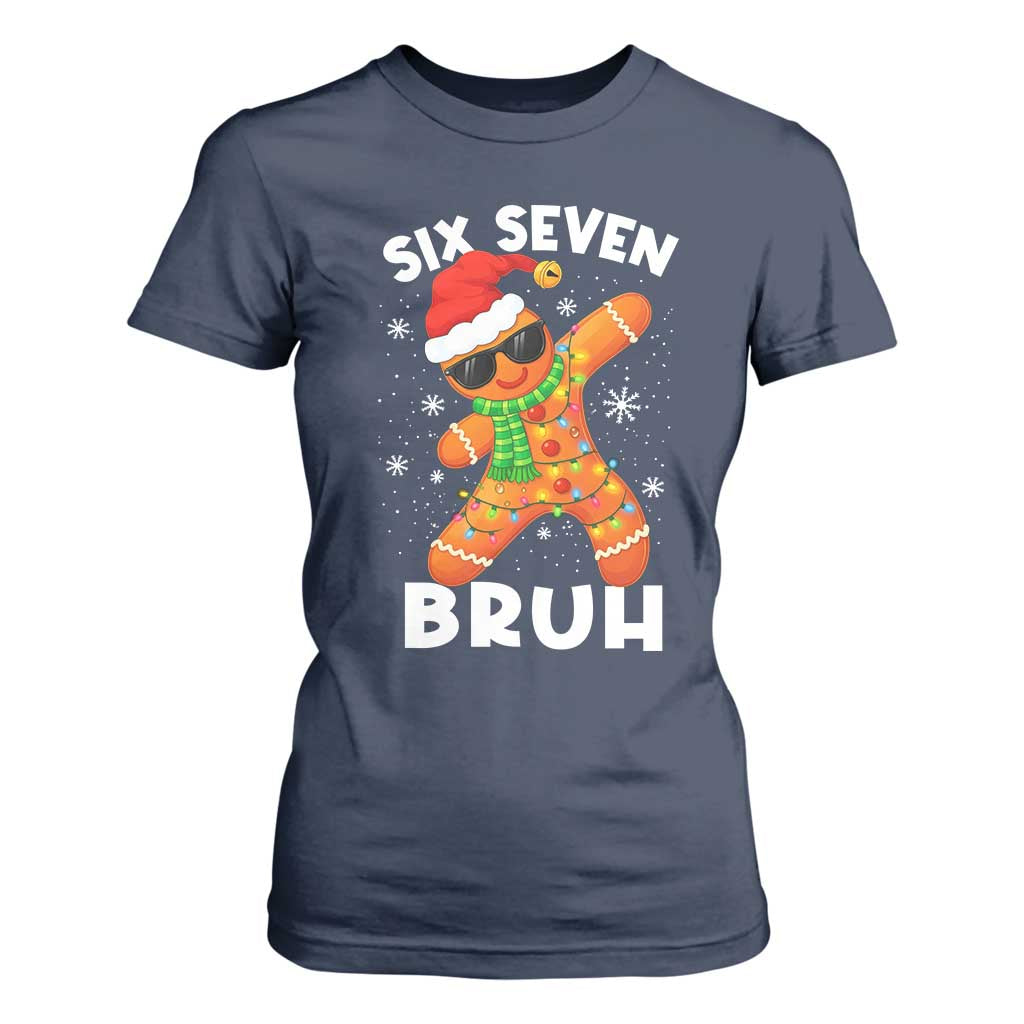 67 Christmas Six Seven Bruh Gingerbread T Shirt For Women Funny Six Seven Meme Boys TS10 Navy Print Your Wear