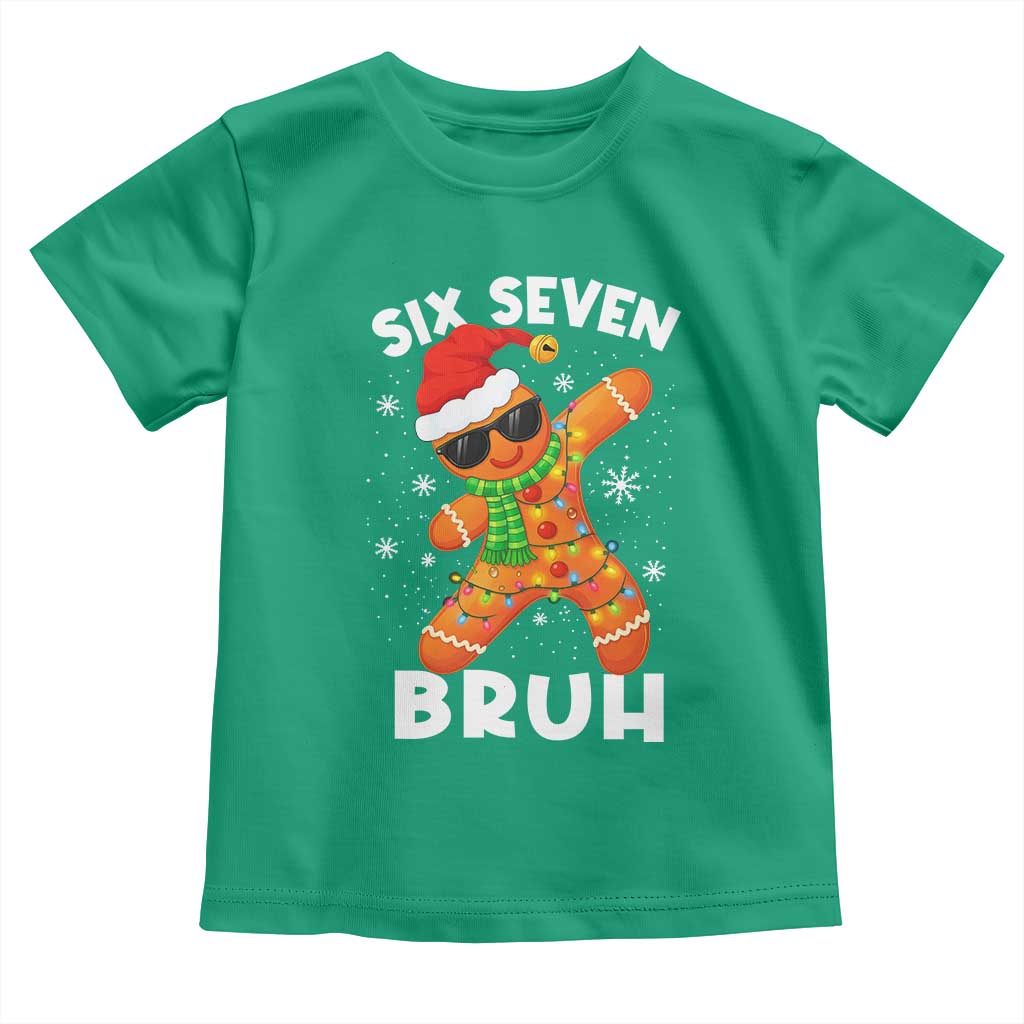 67 Christmas Six Seven Bruh Gingerbread Toddler T Shirt Funny Six Seven Meme Boys TS10 Irish Green Print Your Wear