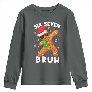67 Christmas Six Seven Bruh Gingerbread Youth Sweatshirt Funny Six Seven Meme Boys TS10 Dark Heather Print Your Wear