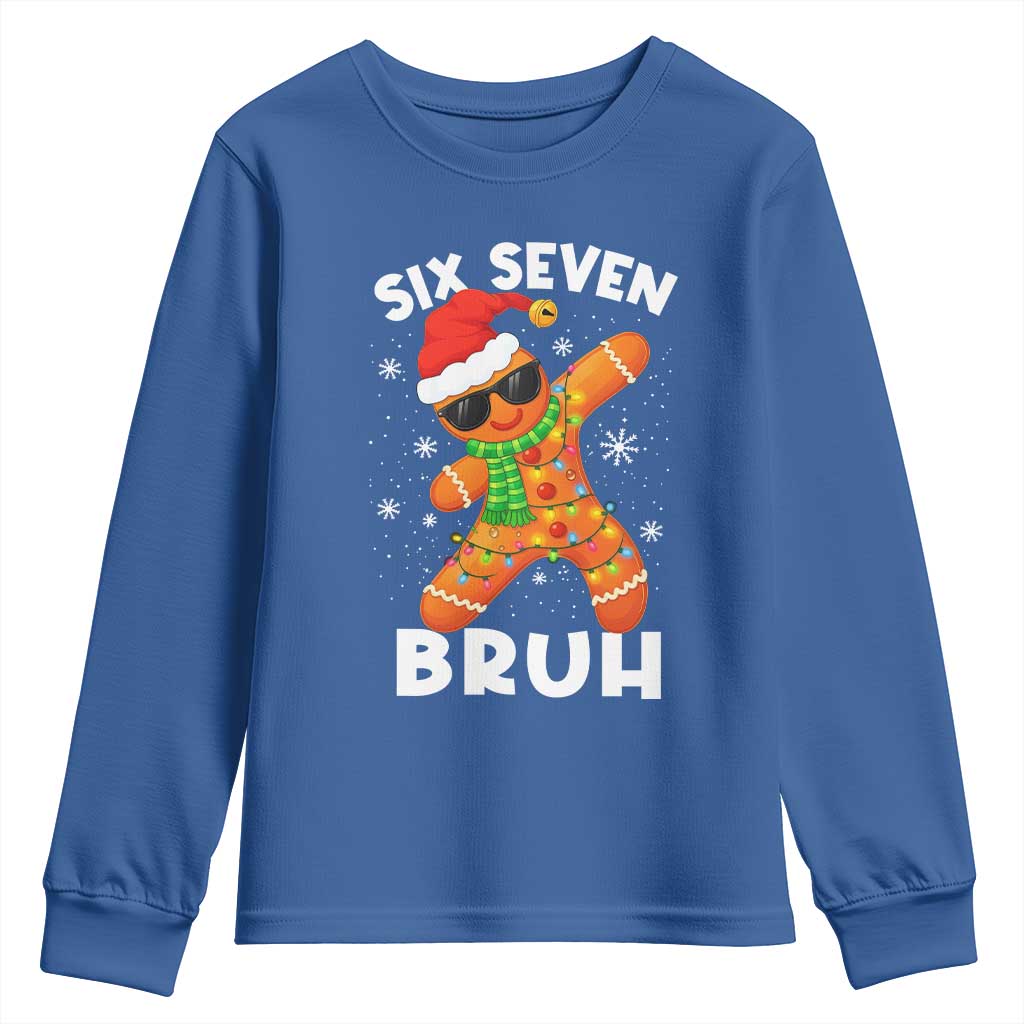 67 Christmas Six Seven Bruh Gingerbread Youth Sweatshirt Funny Six Seven Meme Boys TS10 Royal Blue Print Your Wear