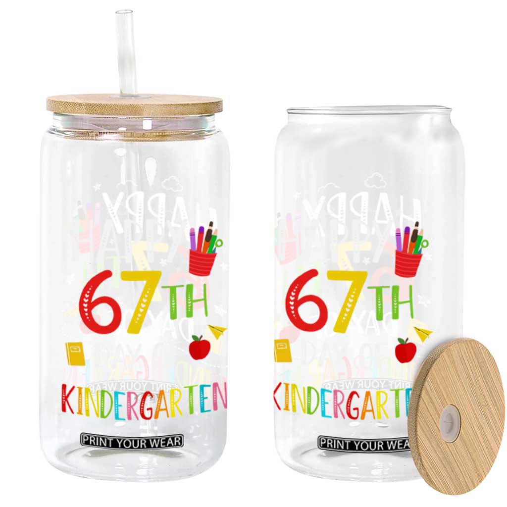 67 Days Of Kindergarten Glass Can Happy 67th Day Of School Teachers Student Meme TS10 Print Your Wear