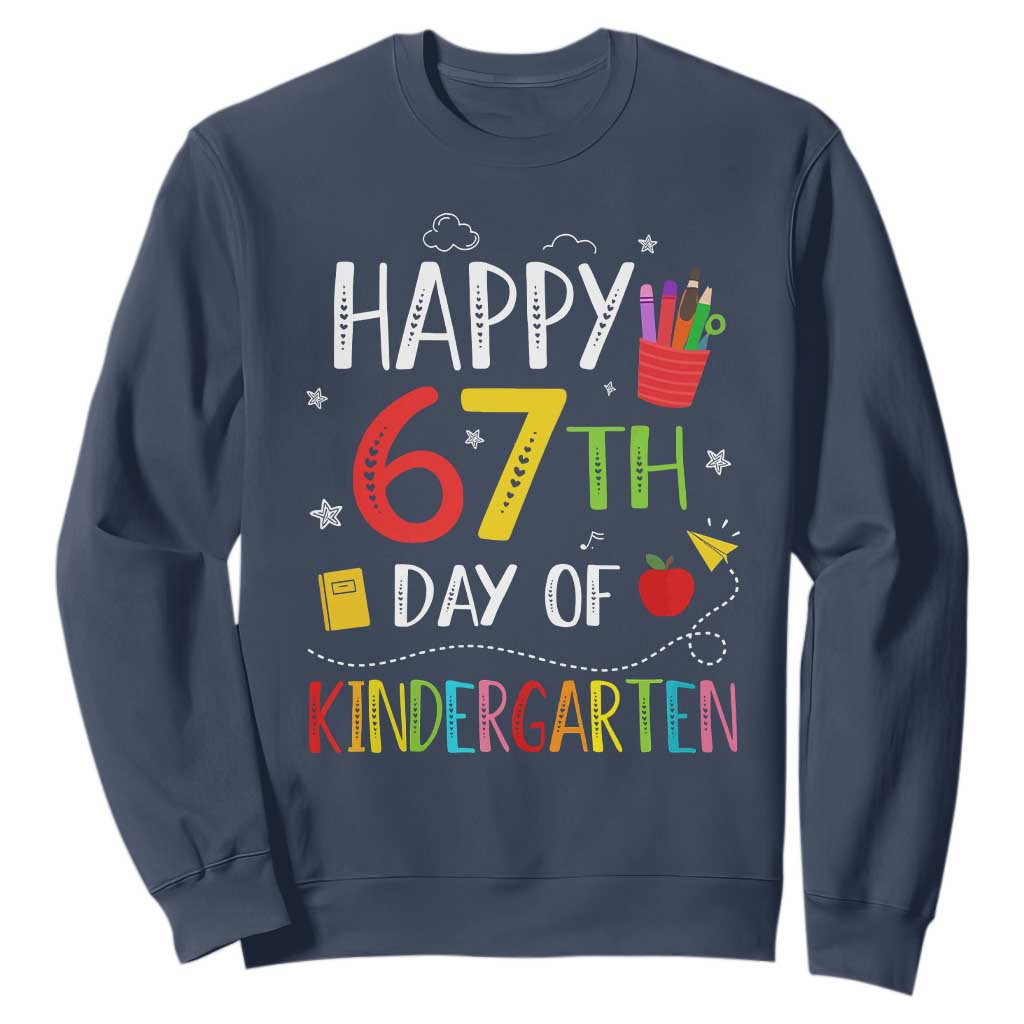 67 Days Of Kindergarten Sweatshirt Happy 67th Day Of School Teachers Student Meme TS10 Navy Print Your Wear