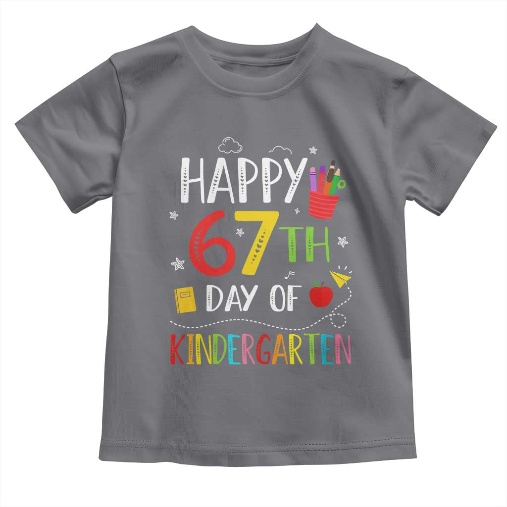 67 Days Of Kindergarten Toddler T Shirt Happy 67th Day Of School Teachers Student Meme TS10 Charcoal Print Your Wear