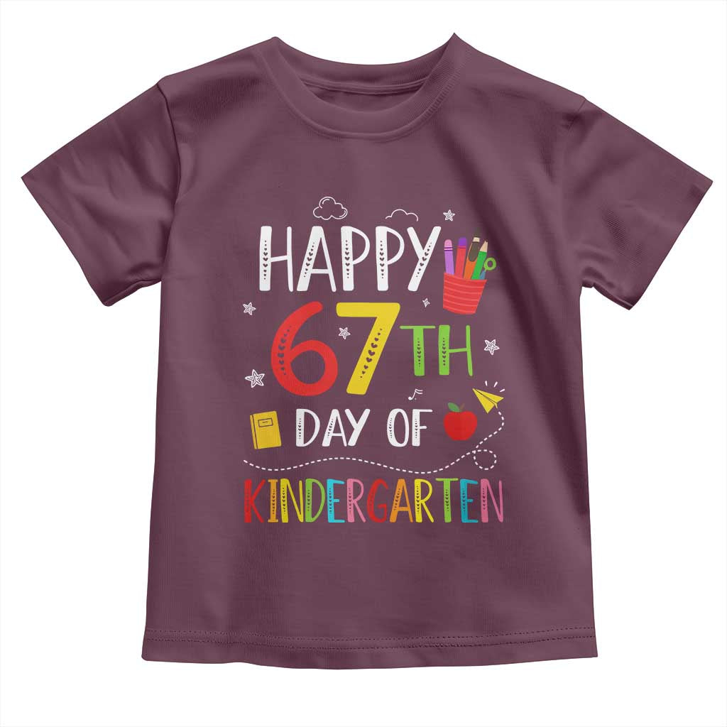 67 Days Of Kindergarten Toddler T Shirt Happy 67th Day Of School Teachers Student Meme TS10 Maroon Print Your Wear