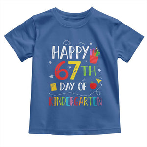 67 Days Of Kindergarten Toddler T Shirt Happy 67th Day Of School Teachers Student Meme TS10 Royal Blue Print Your Wear