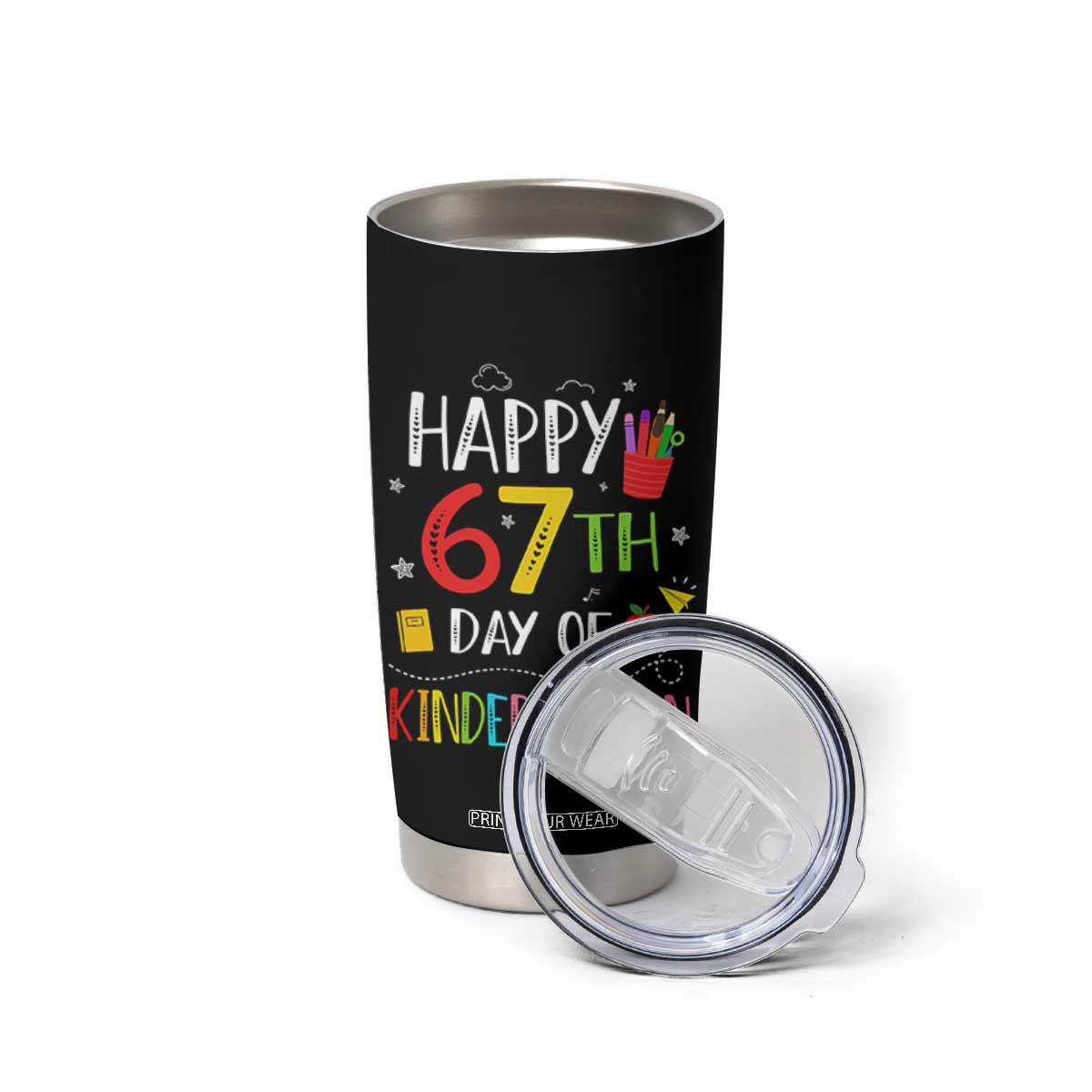 67 Days Of Kindergarten Tumbler Cup Happy 67th Day Of School Teachers Student Meme TS10 Print Your Wear
