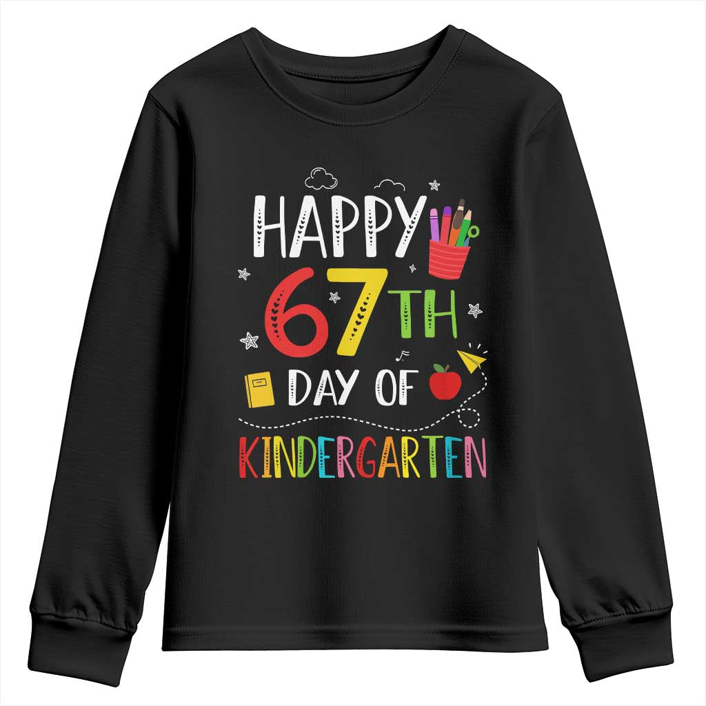 67 Days Of Kindergarten Youth Sweatshirt Happy 67th Day Of School Teachers Student Meme TS10 Black Print Your Wear