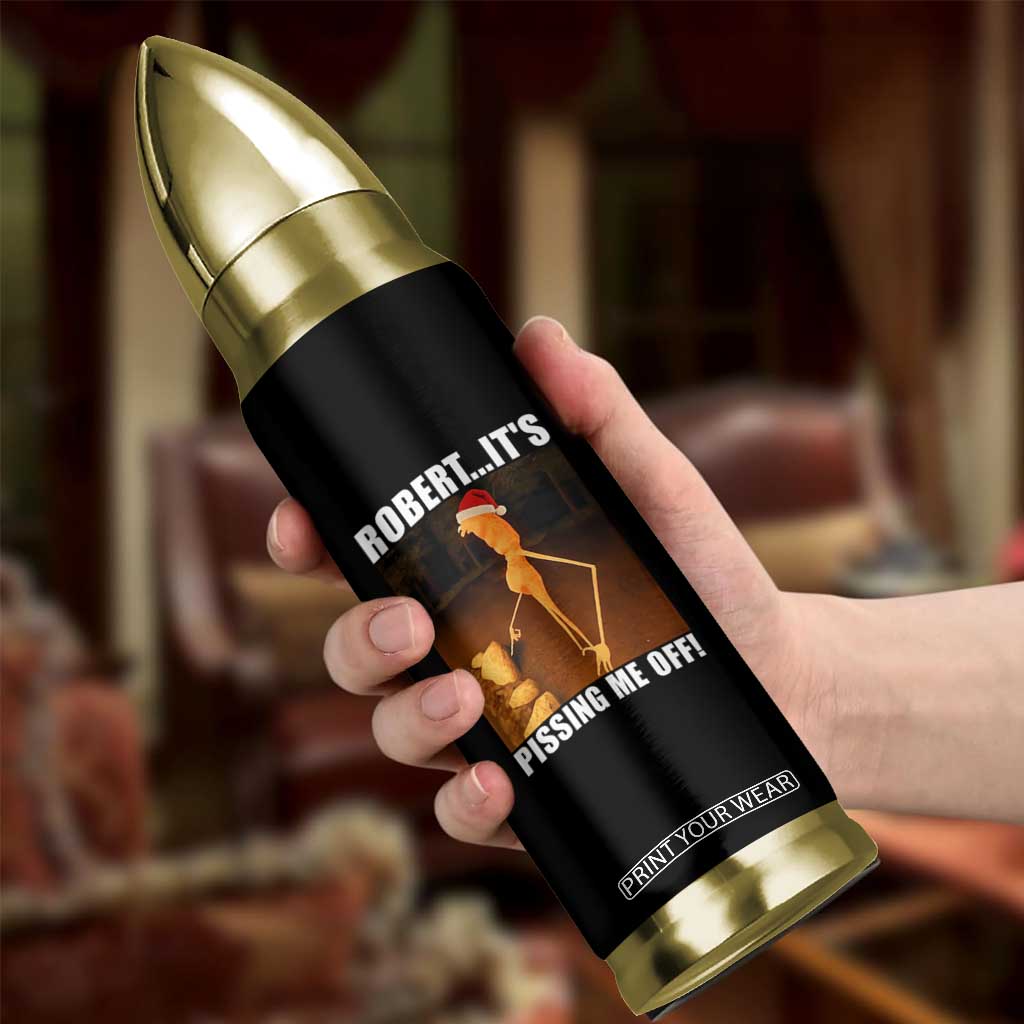 Marcus The Worm Christmas Bullet Tumbler Robert Its Pissing Me Off Xmas Meme TS10 Print Your Wear