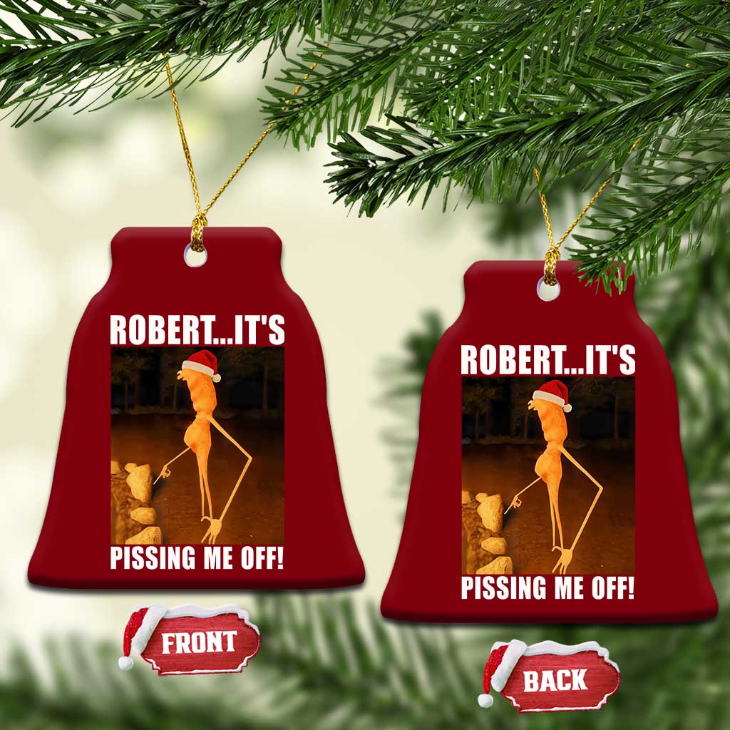 Marcus The Worm Christmas Ceramic Ornament Robert Its Pissing Me Off Xmas Meme TS10 Print Your Wear