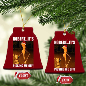 Marcus The Worm Christmas Ceramic Ornament Robert Its Pissing Me Off Xmas Meme TS10 Print Your Wear
