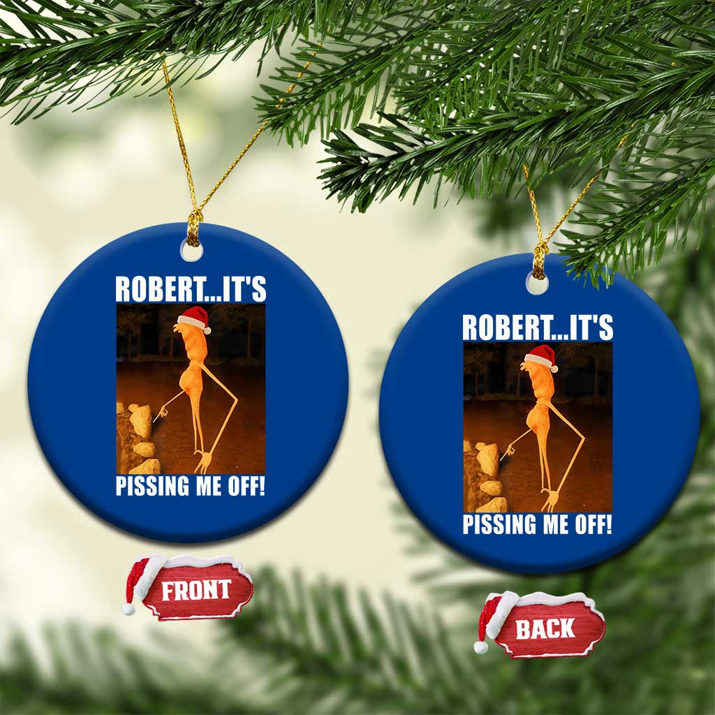 Marcus The Worm Christmas Ceramic Ornament Robert Its Pissing Me Off Xmas Meme TS10 1pc Blue Print Your Wear