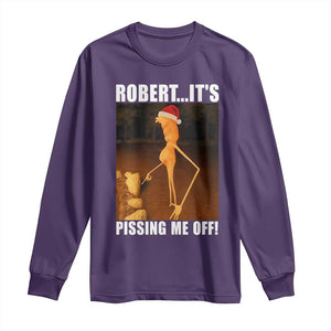 Marcus The Worm Christmas Long Sleeve Shirt Robert Its Pissing Me Off Xmas Meme TS10 Purple Print Your Wear