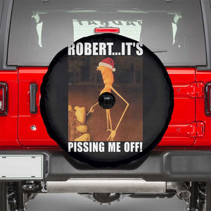 Marcus The Worm Christmas Spare Tire Cover Robert Its Pissing Me Off Xmas Meme TS10 Black Print Your Wear