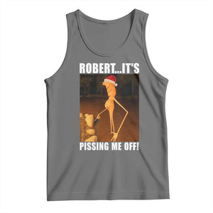 Marcus The Worm Christmas Tank Top Robert Its Pissing Me Off Xmas Meme TS10 Black Heather Print Your Wear
