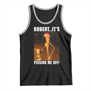 Marcus The Worm Christmas Tank Top Robert Its Pissing Me Off Xmas Meme TS10 Black Athletic Heather Print Your Wear