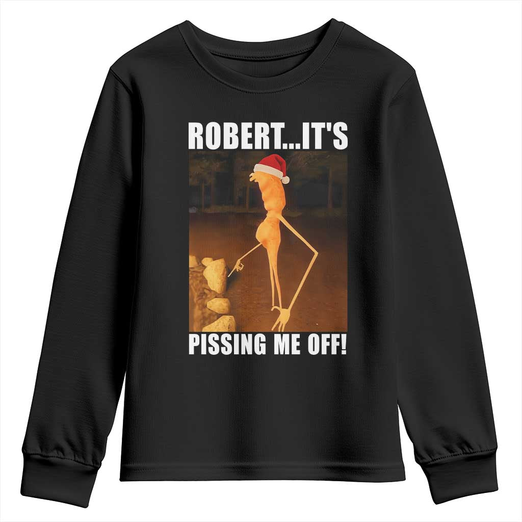 Marcus The Worm Christmas Youth Sweatshirt Robert Its Pissing Me Off Xmas Meme TS10 Black Print Your Wear