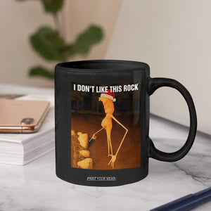 Marcus The Worm I Don't Like This Rock Coffee Mug TS10 Print Your Wear