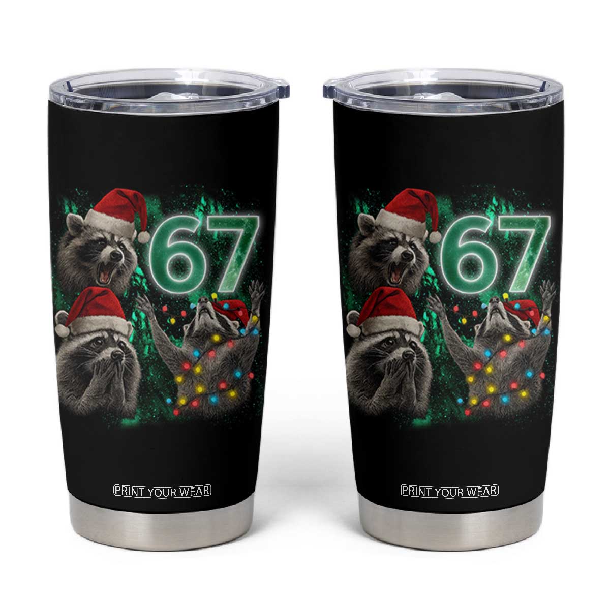 Funny Christmas 67 Meme Racoon Tumbler Cup Howling at The Moon TS10 Black Print Your Wear