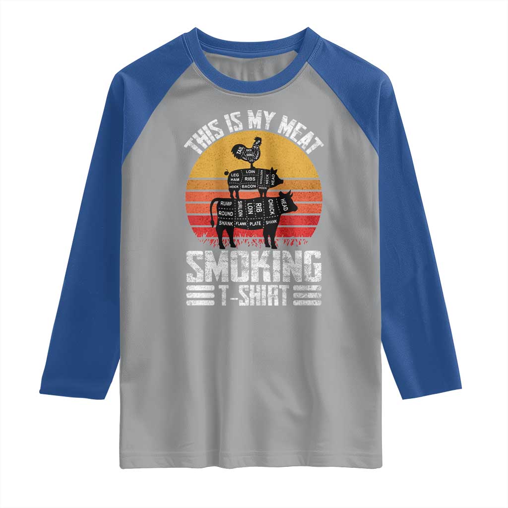 BBQ Raglan Shirt Smoker Themed Retro Vintage My Meat Smoking TS10 Sport Gray Royal Print Your Wear
