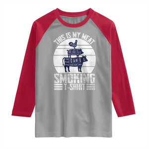 BBQ Raglan Shirt Retro This Is My Meat Smoking Barbeque Dad TS10 Sport Gray Red Print Your Wear