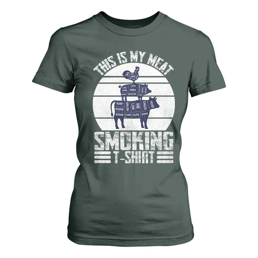 BBQ T Shirt For Women Retro This Is My Meat Smoking Barbeque Dad TS10 Dark Forest Green Print Your Wear