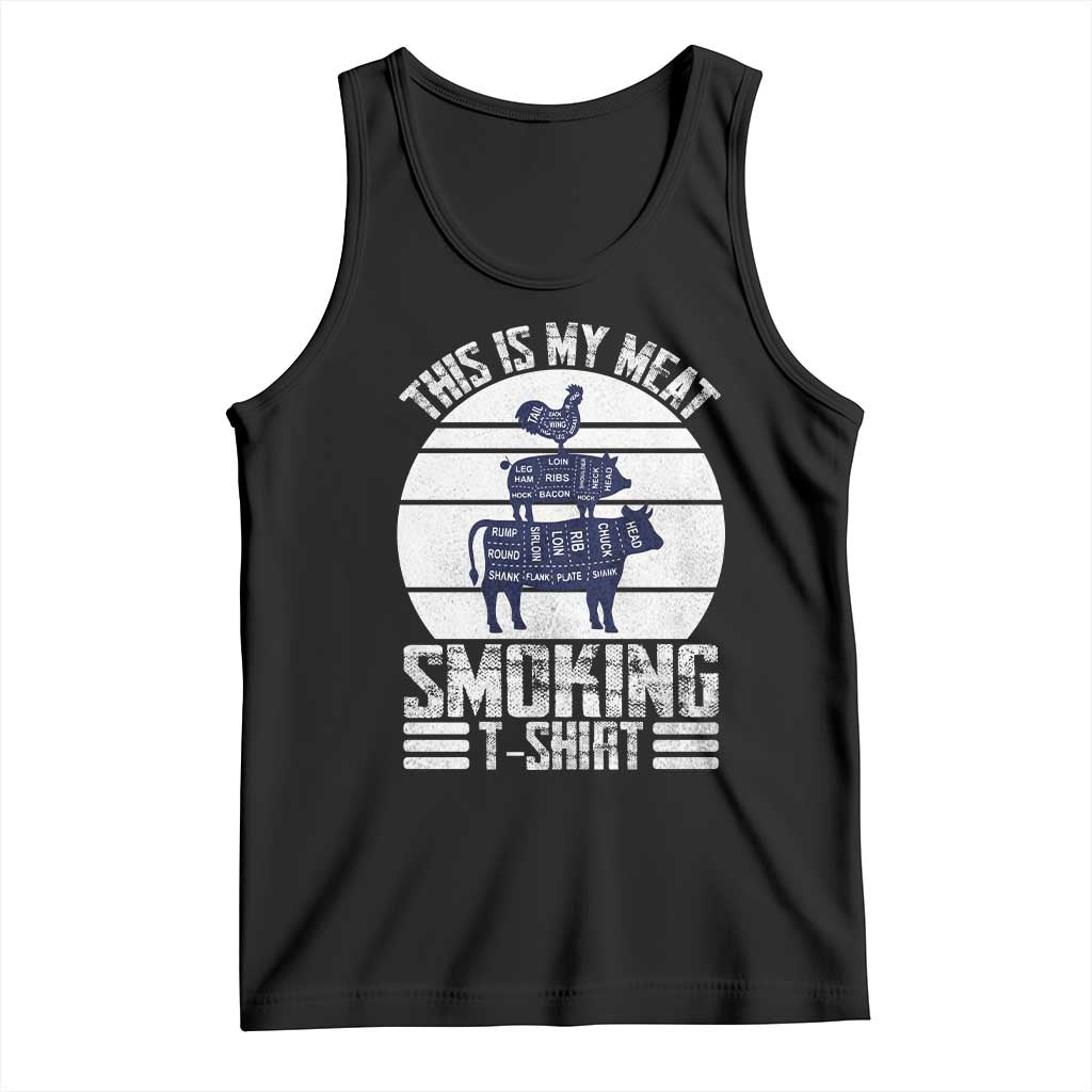 BBQ Tank Top Retro This Is My Meat Smoking Barbeque Dad TS10 Black Print Your Wear