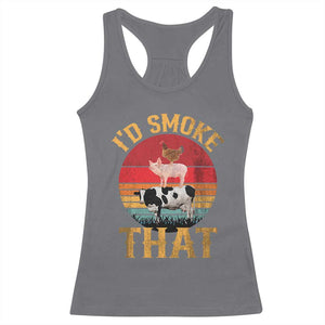 Funny BBQ Racerback Tank Top I'd Smoke That Barbecue Retro Grilling Gift TS10 Charcoal Print Your Wear