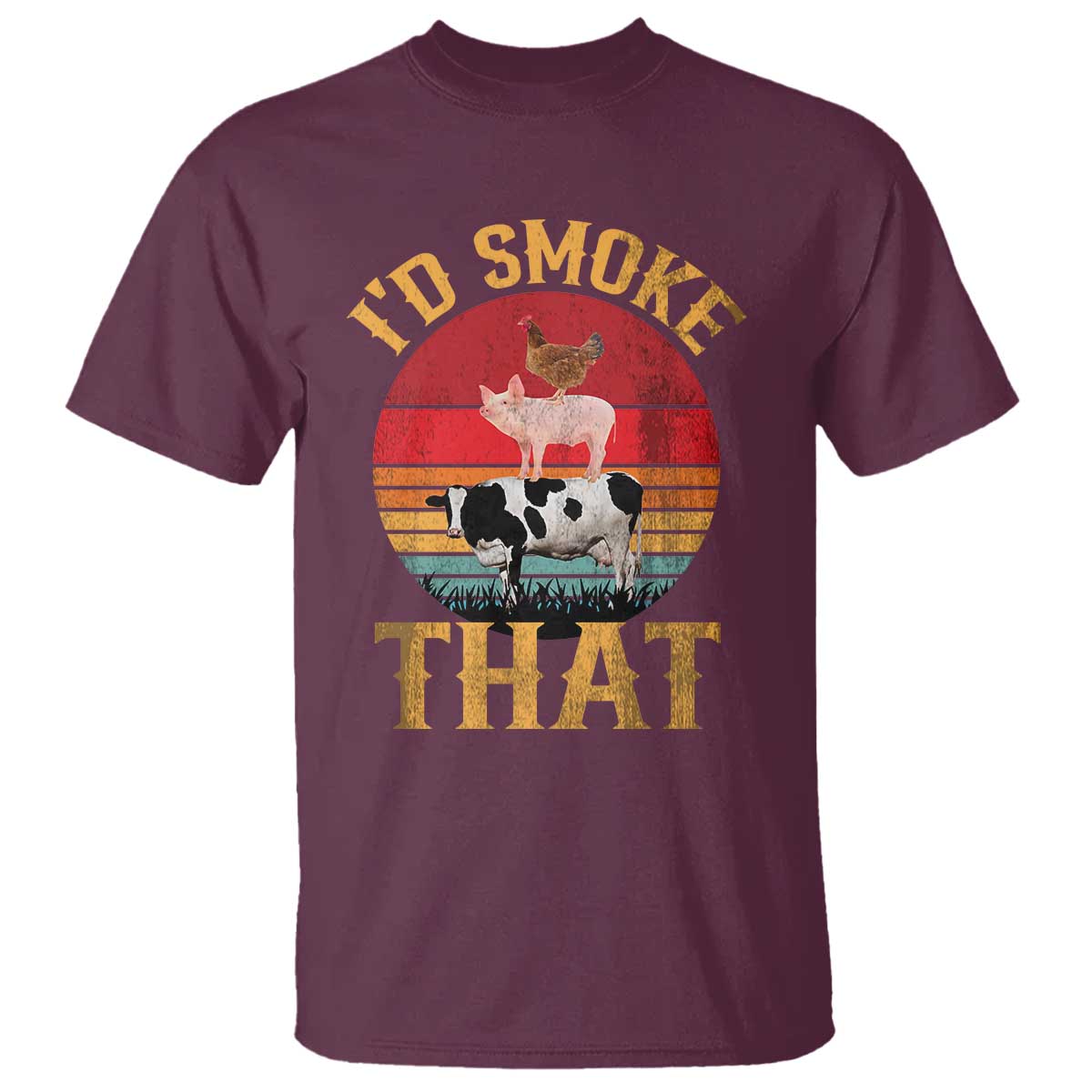 Funny BBQ T Shirt I'd Smoke That Barbecue Retro Grilling Gift TS10 Maroon Print Your Wear