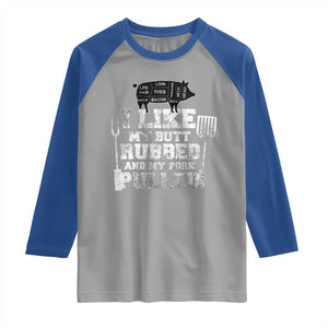 Funny BBQ Raglan Shirt Hilarious Grill Chef Grilling Gift Pork Rub Smoking Meat Smoker TS10 Sport Gray Royal Print Your Wear