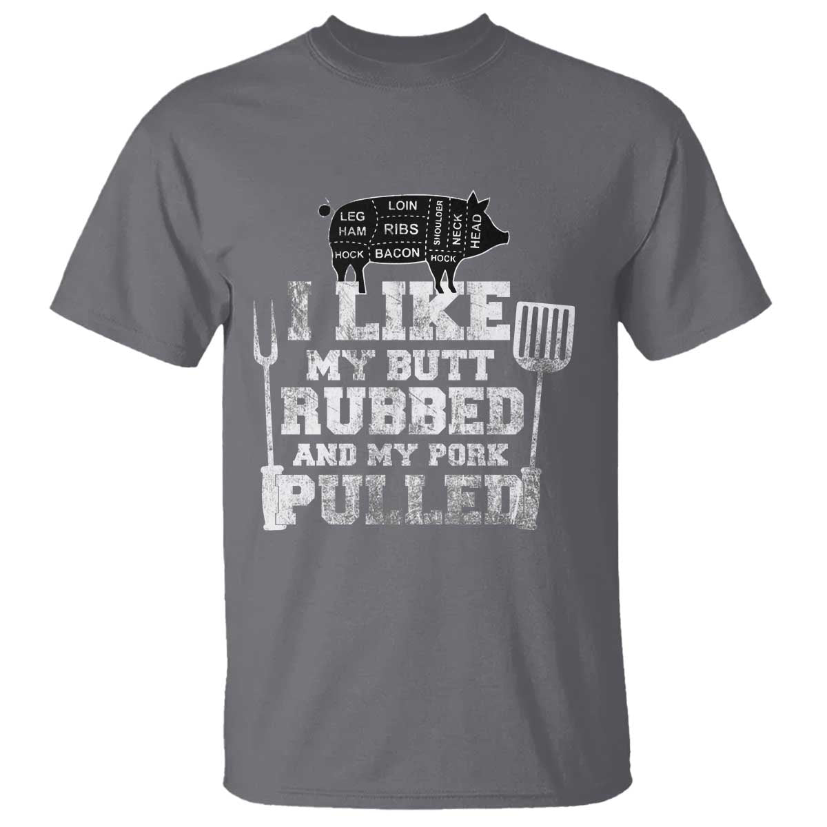 Funny BBQ T Shirt Hilarious Grill Chef Grilling Gift Pork Rub Smoking Meat Smoker TS10 Charcoal Print Your Wear