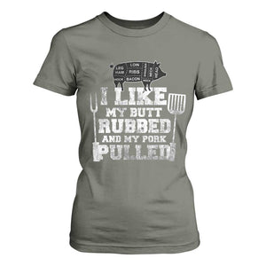 Funny BBQ T Shirt For Women Hilarious Grill Chef Grilling Gift Pork Rub Smoking Meat Smoker TS10 Military Green Print Your Wear