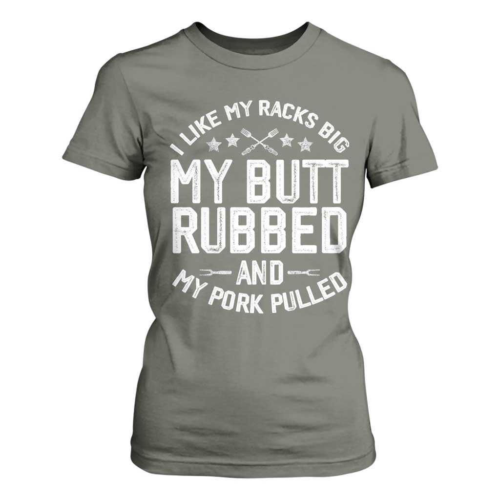 Funny BBQ T Shirt For Women Pork Rub Smoking Meat Smoker Hilarious Grill Chef Grilling Gift TS10 Military Green Print Your Wear