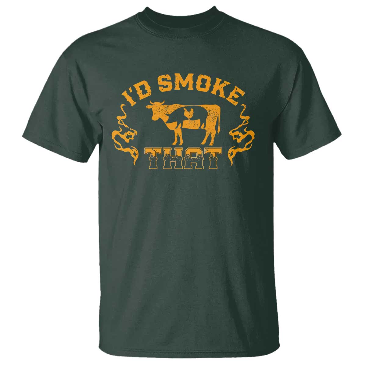 Funny BBQ T Shirt I'd Smoke That Chef Butcher Cook BBQ TS10 Dark Forest Green Print Your Wear