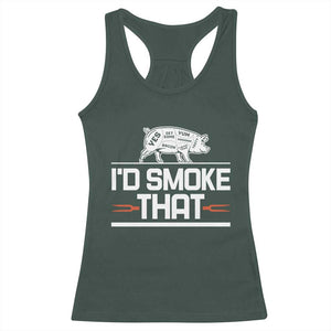 Funny BBQ I'd Smoke That Racerback Tank Top Chef Butcher Cook BBQ TS10 Dark Forest Green Print Your Wear