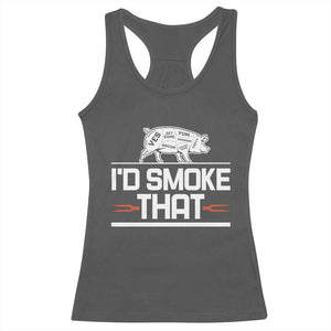 Funny BBQ I'd Smoke That Racerback Tank Top Chef Butcher Cook BBQ TS10 Dark Heather Print Your Wear