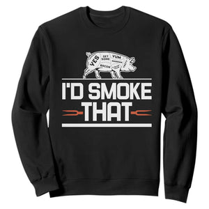 Funny BBQ I'd Smoke That Sweatshirt Chef Butcher Cook BBQ TS10 Black Print Your Wear