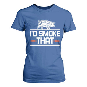 Funny BBQ I'd Smoke That T Shirt For Women Chef Butcher Cook BBQ TS10 Royal Blue Print Your Wear