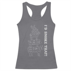 Funny BBQ Racerback Tank Top I'd Smoke That TS10 Charcoal Print Your Wear