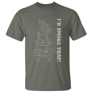 Funny BBQ T Shirt I'd Smoke That TS10 Military Green Print Your Wear