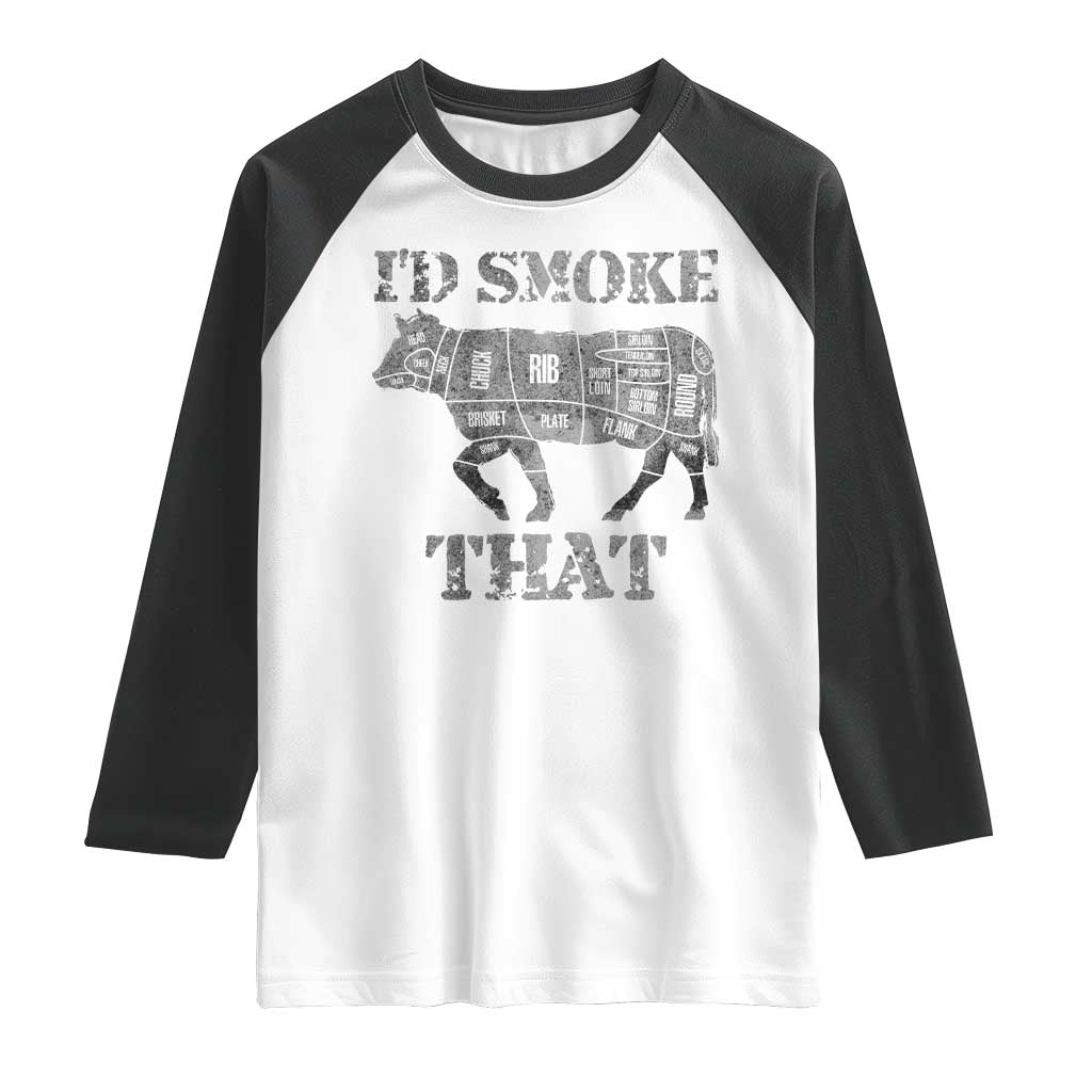Funny BBQ Raglan Shirt Chef Butcher Cook BBQ I'd Smoke That Cow Beef TS10 White Black Print Your Wear
