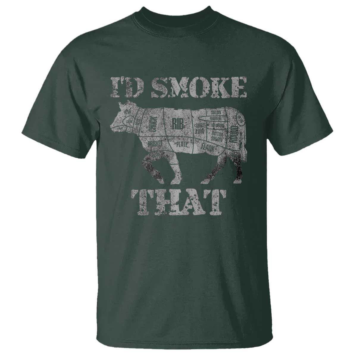 Funny BBQ T Shirt Chef Butcher Cook BBQ I'd Smoke That Cow Beef TS10 Dark Forest Green Print Your Wear