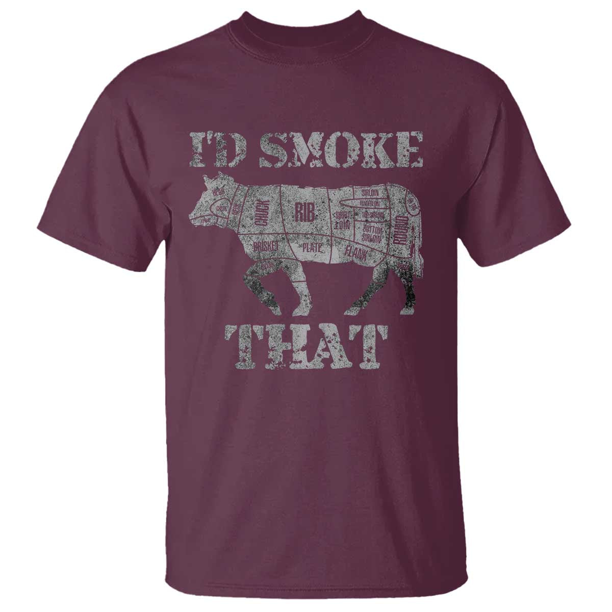 Funny BBQ T Shirt Chef Butcher Cook BBQ I'd Smoke That Cow Beef TS10 Maroon Print Your Wear