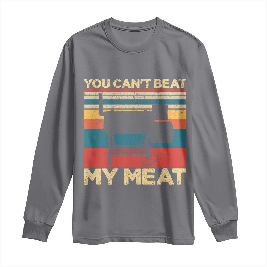 Funny BBQ Long Sleeve Shirt You Can't Beat My Meat Dad Grill Gift TS10 Charcoal Print Your Wear