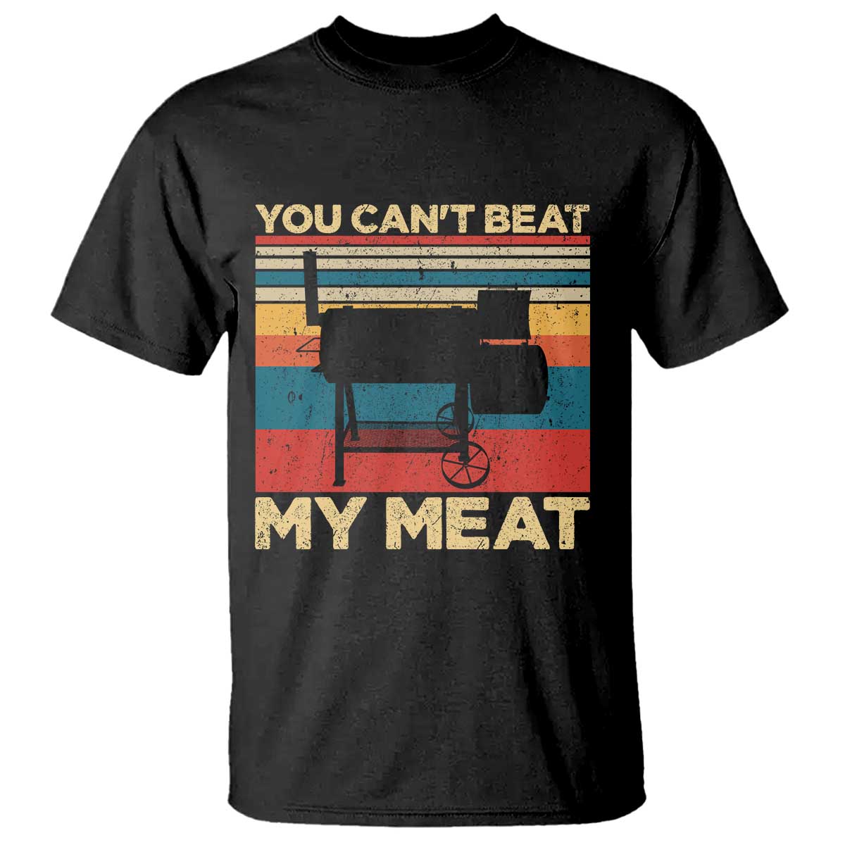 Funny BBQ T Shirt You Can't Beat My Meat Dad Grill Gift TS10 Black Print Your Wear